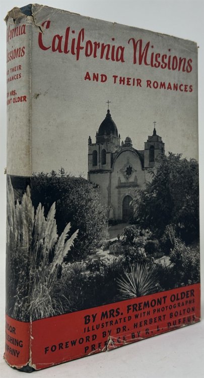 California Missions and Their Romances