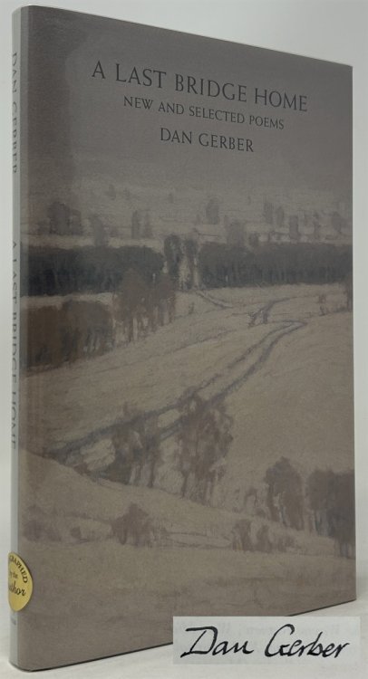 A Last Bridge Home: New and Selected Poems