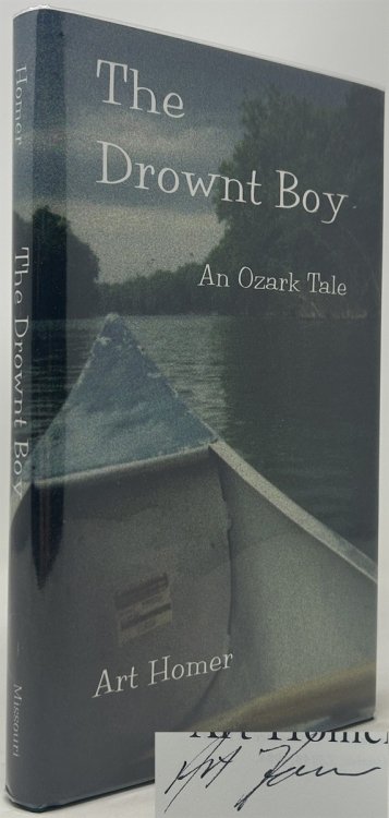 The Drownt Boy: an Ozark Tale