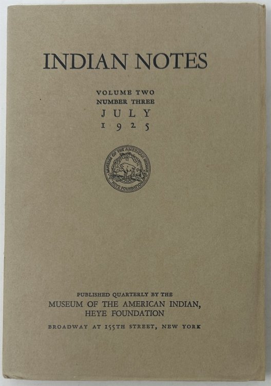 Indian Notes: Vol. II; July, 1925; No. 3