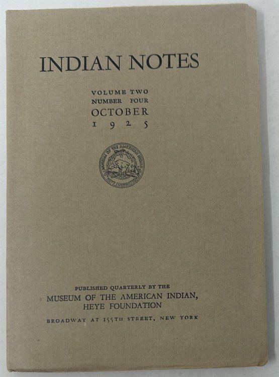 Indian Notes: Vol. II; October, 1925; No. 4