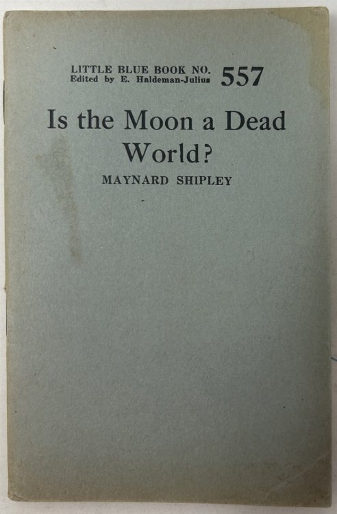 Is the Moon a Dead World