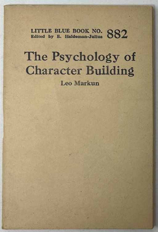The Psychology of Character Building