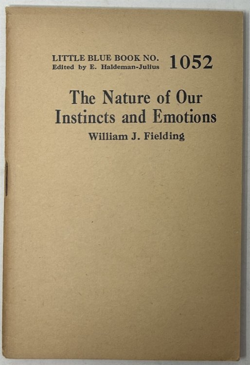 The Nature of Our Instincts and Emotions