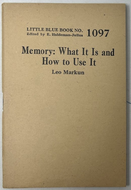 Memory: What it is and How to Use It