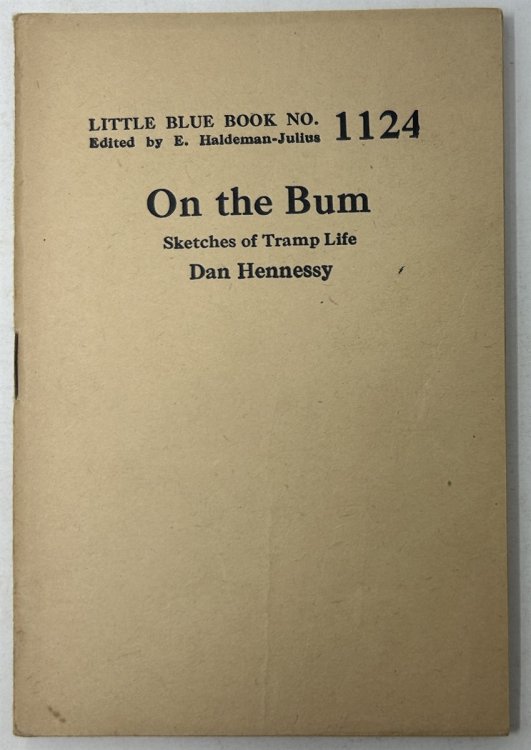 On the Bum Sketches of Tramp Life
