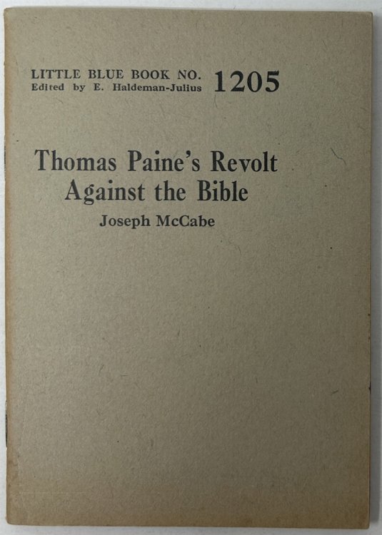 Thomas Paines Revolt Against the Bible