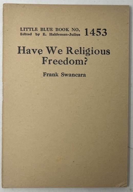 Have We Religious Freedom