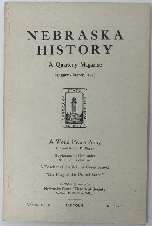 Nebraska History : a Quarterly Magazine : January - March, 1943 : Volume XXIV, Number 1