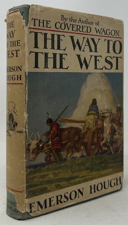 The Way to the West and the Lives of Three Early Americans Boone-Crockett-Carson