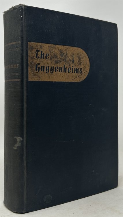 The Guggenheims: the Making of an American Dynasty
