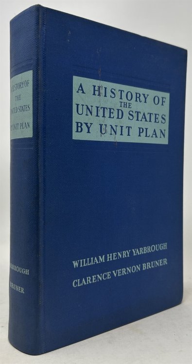 A History of the United States By Unit Plan
