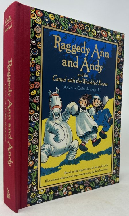 Raggedy Ann and Andy and the Camel with the Wrinkled Knees (Pop-Up Book)