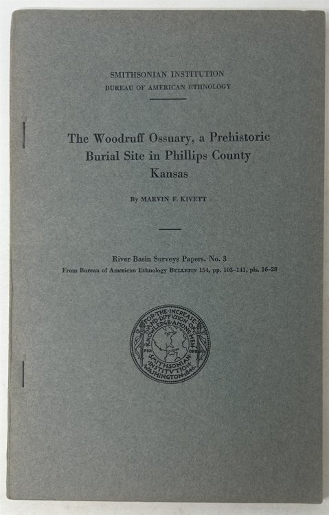 The Woodruff Ossuary, a Prehistoric Burial Site in Phillips County Kansas
