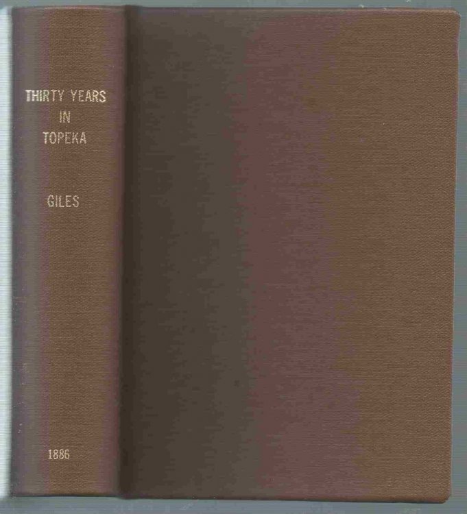 Thirty Years in Topeka: A Historical Sketch