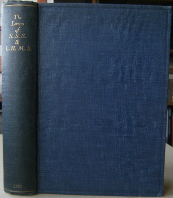 The Letters of S.S.S. And L.H.M.S. (Mrs and Miss Soulsby)