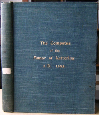 The Compotus of the Manor Kettering for A.D. 1292