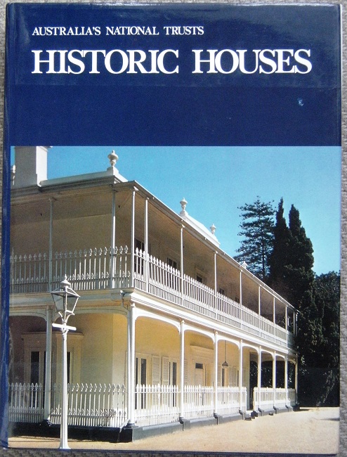 Historic Houses - Australian Council of National Trusts - Heritage Reprints