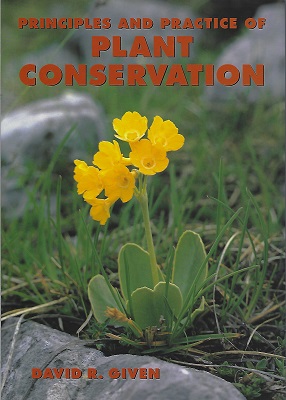 Principles and Practice of Plant Conservation