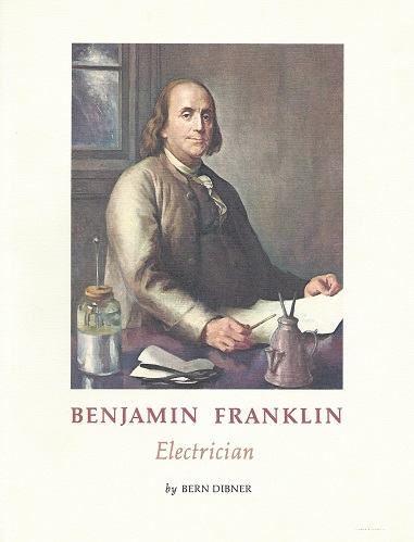 Benjamin Franklin - Electrician