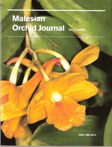 Malesian Orchid Journal - a Bi-Annual Journal of Orchid Systematics, Morphology and Natural History. Volume 2.