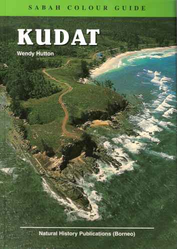 Kudat (Sabah Colour Guide)