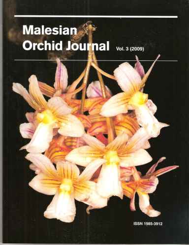 Malesian Orchid Journal - a Bi-Annual Journal of Orchid Systematics, Morphology and Natural History. Volume 3.