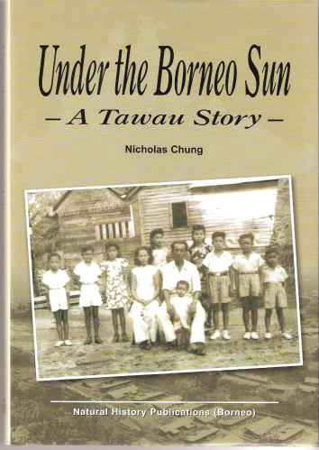 Under the Borneo Sun - a Tawau Story