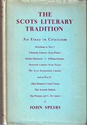 The Scots Literary Tradition - an essay in criticism