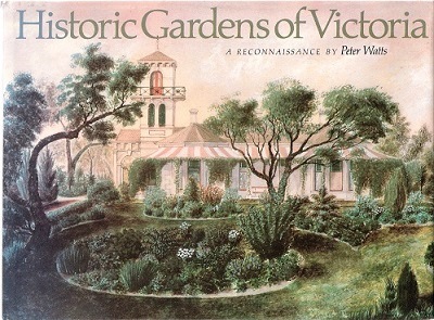 Historic Gardens of Victoria - a reconnaisance