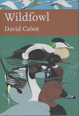 Wildfowl (New Naturalist 110)