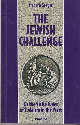 The Jewish Challenge, or the vicissitudes of Judaism in the West