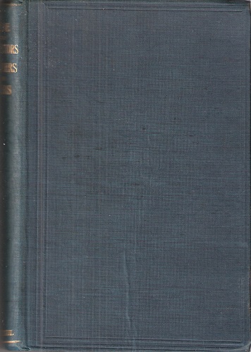 A Practical Guide for Prospectors, Explorers and Miners - a manual for all those engaged or interested in the search for or development of metallic and other mineral deposits