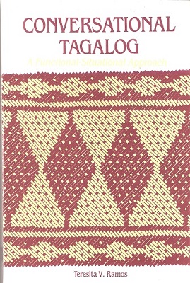 Conversational Tagalog - a functional-situational approach
