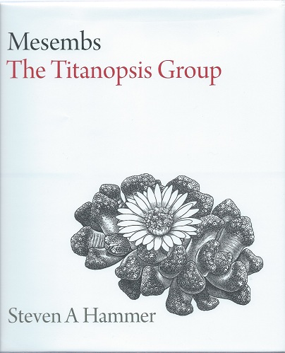 Image for Mesembs - The Titanopsis Group Mesembs - The Titanopsis Group