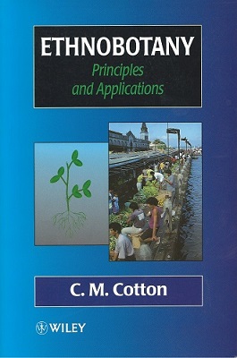 Image for Ethnobotany. Principles and Applications Ethnobotany. Principles and Applications