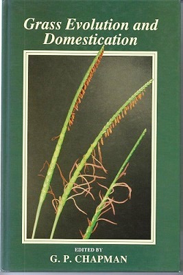 Grass Evolution and Domestication