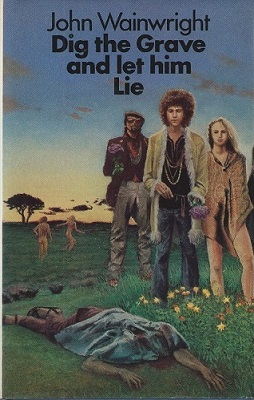 Dig the Grave and Let Him Lie