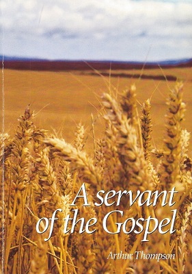 A Servant of the Gospels