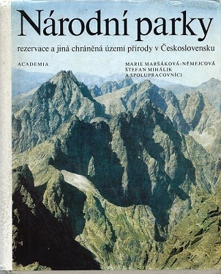 Narodni Parky - reservace a jina chranena uzemi prirody v Ceskoslovensku [National Parks, Reserves and Other Protected Territories of Nature in Czechoslovakia]