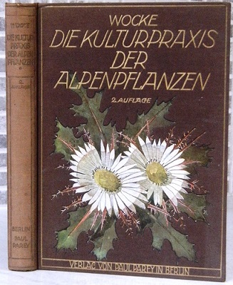 Die Kulturpraxis der Alpenpflanzen und ihre verwendung im steingarten und alpinum