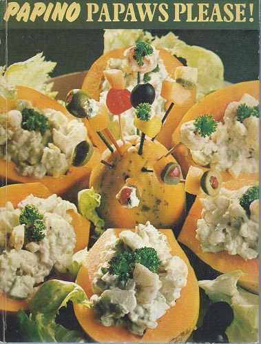 Papino Papaws Please! - Original Ways to Update Your Menu [Alan Davidson's copy]