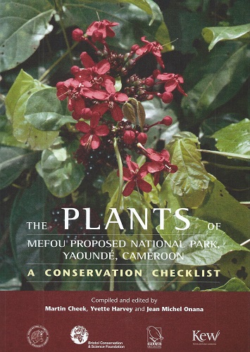 The Plants of Mefou Proposed National Park, Yaounde, Cameroon. A Conservation Checklist.