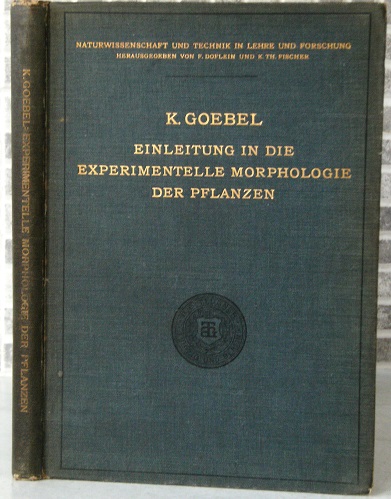 Einleitung in die Experimentelle Morphologie der Pflanzen
