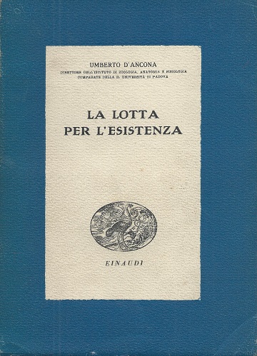 La Lotta per l'Esistenza (The Struggle for Existence)