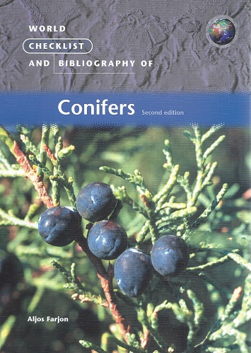 World Checklist and Bibliography of Conifers. [Second edition]