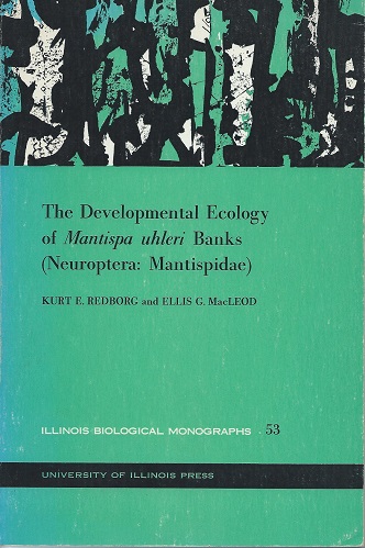 The Developmental Ecology of Mantispa uhleri Banks (Neuroptera: Mantispidae)
