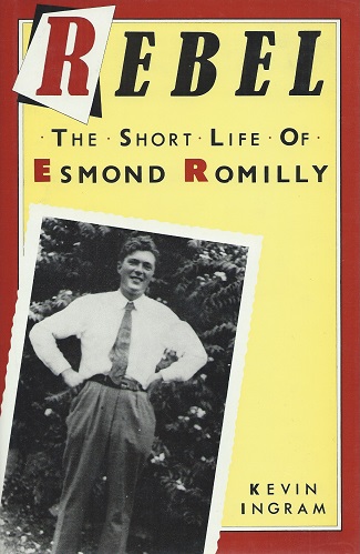 Rebel - the short life of Esmond Romilly