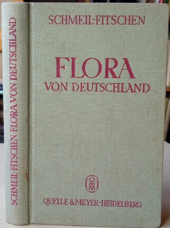 Flora von Deutschland - Ein Hilfsbuch zum Bestimmen der in Deutschland wildwachsenden und haufig angebauten Pflanzen. [Jan Gillett's copy]