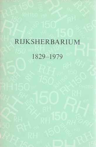 Rijksherbarium, 1829 - 1979 : a jubilee volume